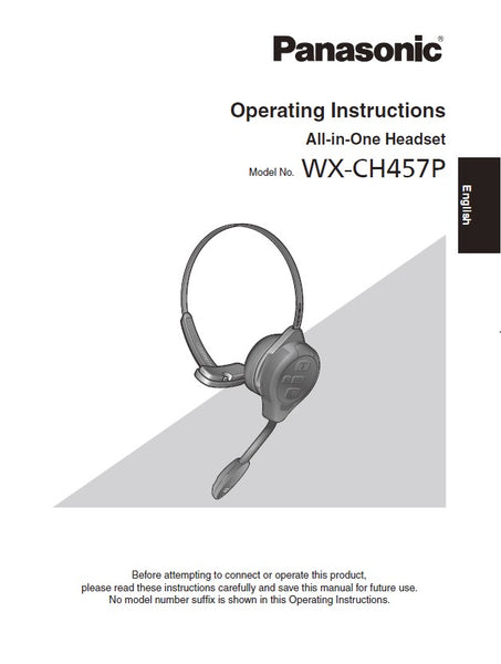 Manual - Panasonic Attune 457 (WX-CH457) All-In-One Wireless Headset - Operating Instructions - POS OF AMERICA