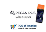 Pecan Mobile License - POS OF AMERICA