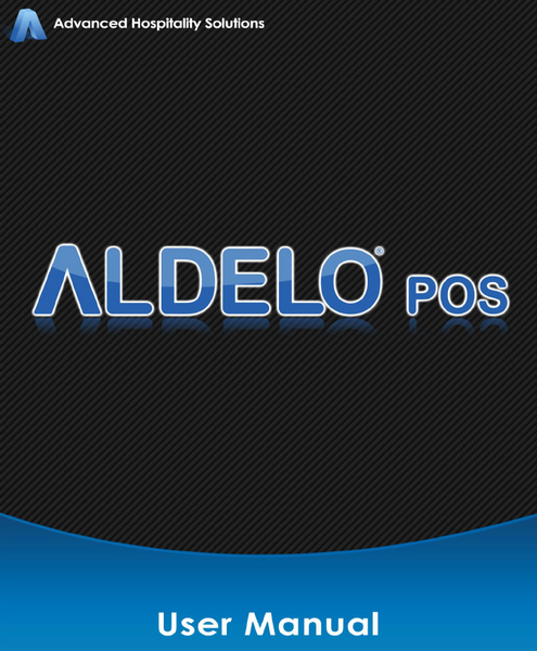 Aldelo POS user's Manual - POS OF AMERICA